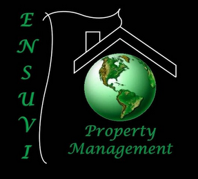 ENSUVI PROPERTY MANAGEMENT