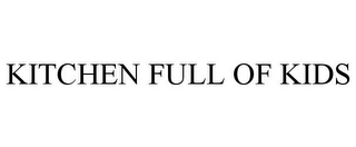 KITCHEN FULL OF KIDS