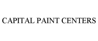 CAPITAL PAINT CENTERS