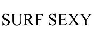 SURF SEXY