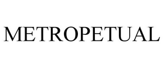 METROPETUAL