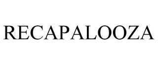 RECAPALOOZA