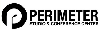 P PERIMETER STUDIO & CONFERENCE CENTER