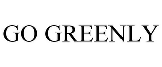 GO GREENLY