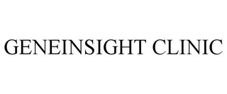 GENEINSIGHT CLINIC