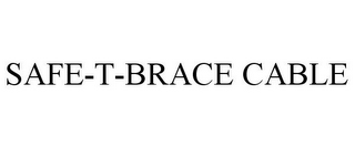 SAFE-T-BRACE CABLE