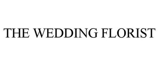 THE WEDDING FLORIST