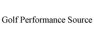 GOLF PERFORMANCE SOURCE