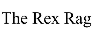 THE REX RAG