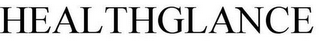 HEALTHGLANCE