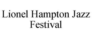 LIONEL HAMPTON JAZZ FESTIVAL