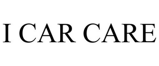 I CAR CARE