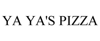 YA YA'S PIZZA