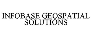 INFOBASE GEOSPATIAL SOLUTIONS