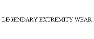 LEGENDARY EXTREMITY WEAR