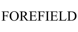 FOREFIELD