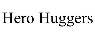 HERO HUGGERS