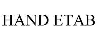 HAND ETAB