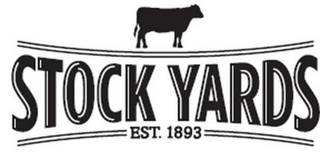 STOCK YARDS EST. 1893