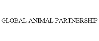 GLOBAL ANIMAL PARTNERSHIP