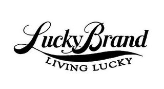 LUCKY BRAND LIVING LUCKY