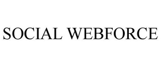 SOCIAL WEBFORCE