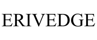 ERIVEDGE