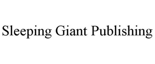 SLEEPING GIANT PUBLISHING