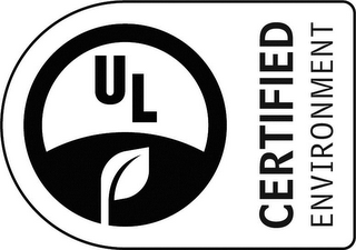 UL CERTIFIED ENVIRONMENT