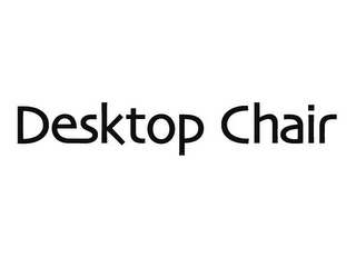 DESKTOP CHAIR