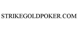 STRIKEGOLDPOKER.COM