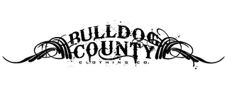 BULLDOG COUNTY CLOTHING CO.