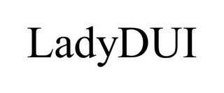 LADYDUI