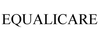 EQUALICARE