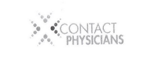 CONTACT PHYSICIANS X