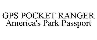 GPS POCKET RANGER AMERICA'S PARK PASSPORT