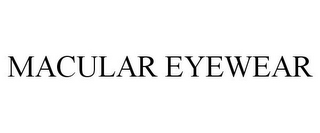 MACULAR EYEWEAR