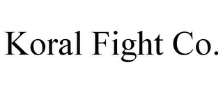 KORAL FIGHT CO.