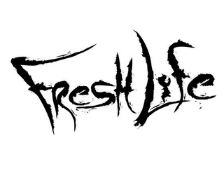 FRESH LIFE