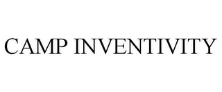 CAMP INVENTIVITY