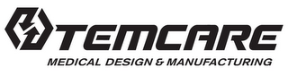 TEMCARE MEDICAL DESIGN & MANUFACTURING