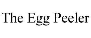 THE EGG PEELER