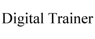 DIGITAL TRAINER