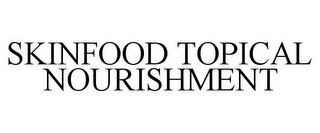 SKINFOOD TOPICAL NOURISHMENT
