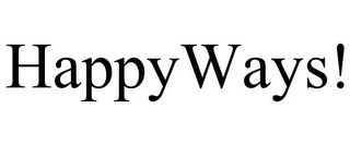 HAPPYWAYS!