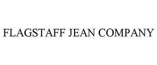 FLAGSTAFF JEAN COMPANY