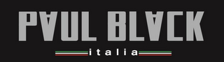 PAUL BLACK ITALIA