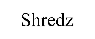 SHREDZ