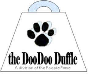 THE DOO DOO DUFFLE A DIVISION OF THE POOPIE PURSE