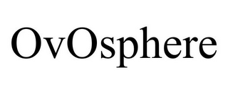 OVOSPHERE